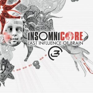 Last Influence Of Brain – Insomnicore (2021)