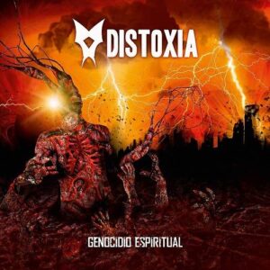 Distoxia – Genocidio Espiritual (2021)