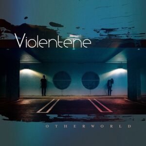 Violentene – Otherworld (EP) (2021)