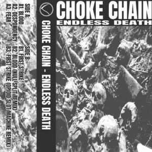 Choke Chain – Endless Death (2021)