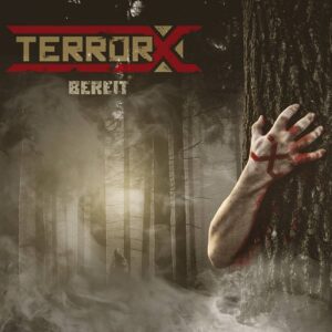 TerrorX – Bereit (2022)