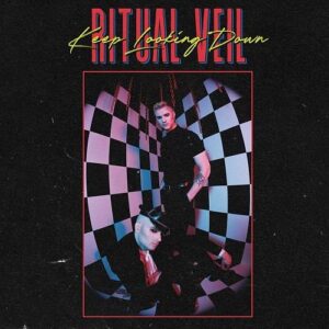 Ritual Veil – Keep Looking Down (EP) (2021)