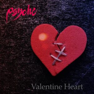 Psyche – Valentine Heart (Single) (2022)