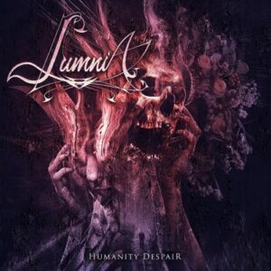 Lumnia – Humanity Despair (2023)