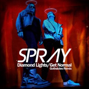 Spray – Diamond Lights x Get Normal (EP) (2022)