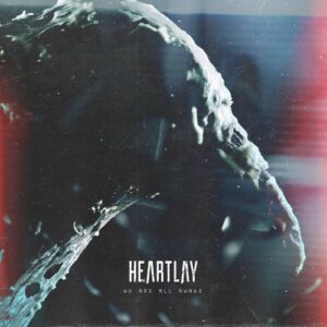 Heartlay – We Are All Awake (2021)