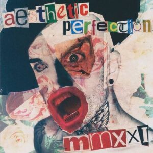 Aesthetic Perfection – MMXXI (2022)