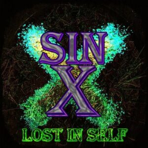 Sin-X – Lost in Self (2022)