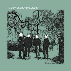 Body Maintenance – Beside You (2023)