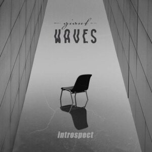 Giant Waves – Introspect (2023)
