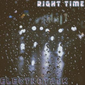 ElectroTalk – Right Time (Single) (2021)