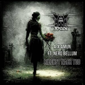 A-X-Amun – Riechst nach Tod (EP) (2023)