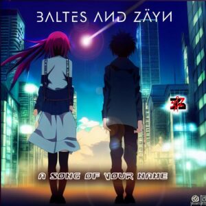 Baltes & Zäyn – A SONG OF YOUR NAME (EP) (2023)