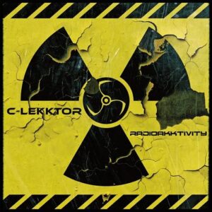 C-Lekktor – Radioakktivity (Single) (2015)
