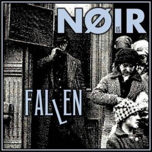 NOIR – Fallen (EP) (2023)