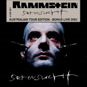 Rammstein – Sehnsucht (Australian Tour Edition 2CD) (2001)