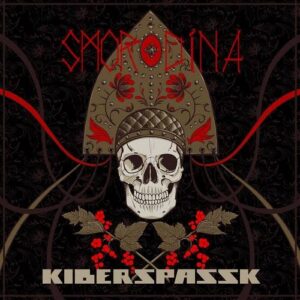 Kiberspassk – Smorodina (EP) (2022)