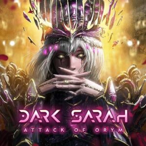 Dark Sarah – Attack Of Orym (2023)