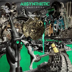 Absynthetic – Warcohol (2021)