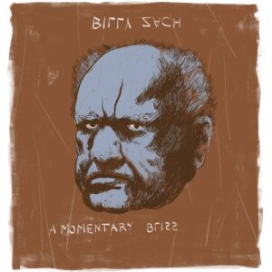Billy Zach – A Momentary Bliss (2023)