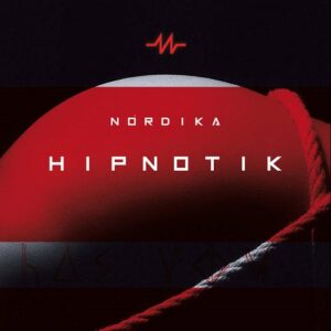 Nórdika – Hipnotik (2021)
