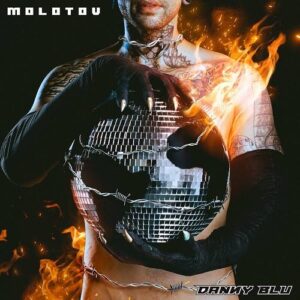 Danny Blu – MOLOTOV (EP) (2022)