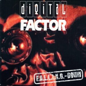 Digital Factor – Falling Down (Remastered) EP (2021)