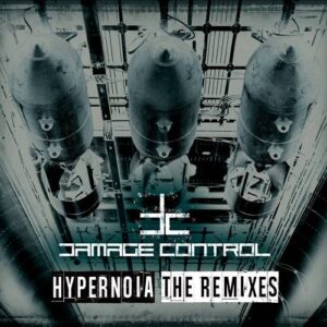 Damage Control – Hypernoia the Remixes (2020)