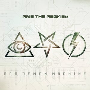 Rave The Reqviem – God, Demon, Machine (Single) (2022)