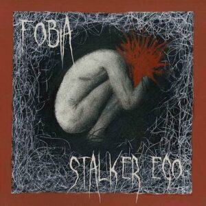 Stalker Ego – Fobia (EP) (2023)