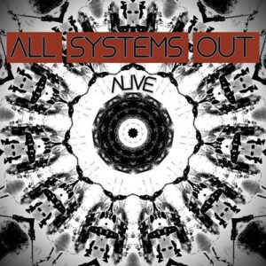 All systems out – Alive (Single) (2022)