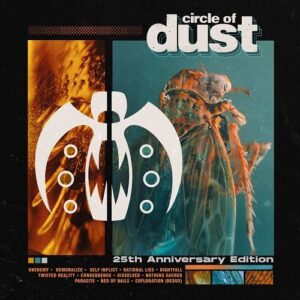 Circle of Dust – Circle of Dust (25th Anniversary Edition) (2021)