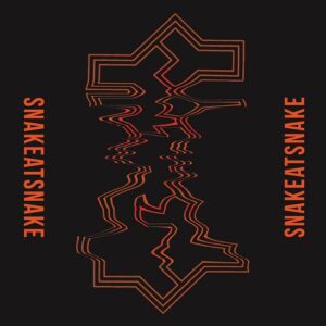 Snakeatsnake – Snakeatsnake (2021)