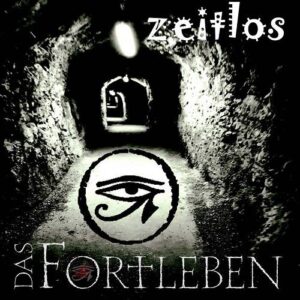 Das Fortleben – Zeitlos (EP) (2023)