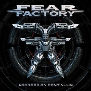 Fear Factory – Aggression Continuum (2021)
