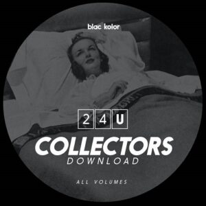 Blac Kolor – 24U Vol.01-X Collectors Download (2023)