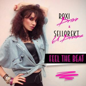 Roxi Drive – Feel the Beat (2021)
