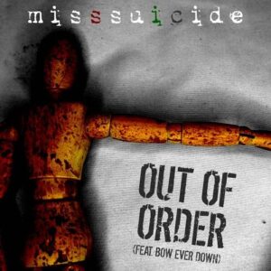 MissSuicide – Out Of Order (Single) (2023)