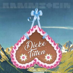Rammstein – Dicke Titten (LaBrassBanda Version) (Single) (2022)