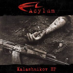 Acylum – Kalashnikov EP (2023)