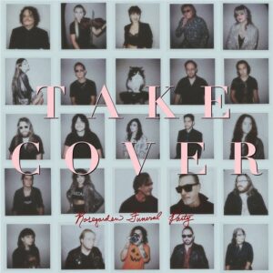 Rosegarden Funeral Party – Take Cover (2021)