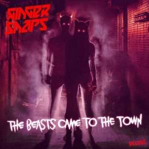 Ginger Snap5 – The Beasts Came to the Town (Deluxe) (2021)