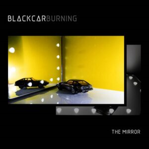 Blackcarburning – The Mirror (Single Pack) (2021)