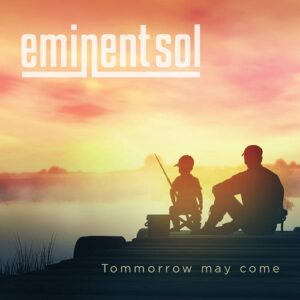 Eminent Sol – Tomorrow May Come (EP) (2021)