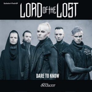 Lord Of The Lost – Dare To Know (EP) (2021)