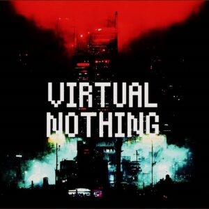 Holon – Virtual Nothing (2022)