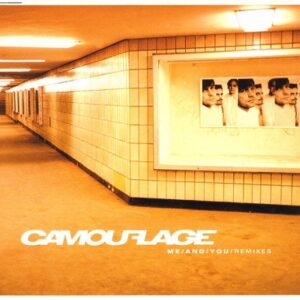 Camouflage – Me and You (Remixes) (2003)