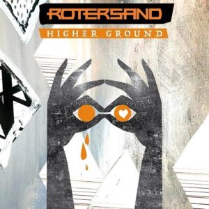 Rotersand – Higher Ground EP (2023)