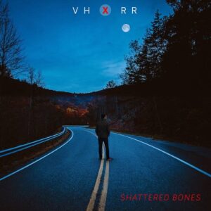 VH x RR – Shattered Bones (Maxi-Single) (2021)