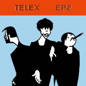 Telex – TELEX EP2 (2022)